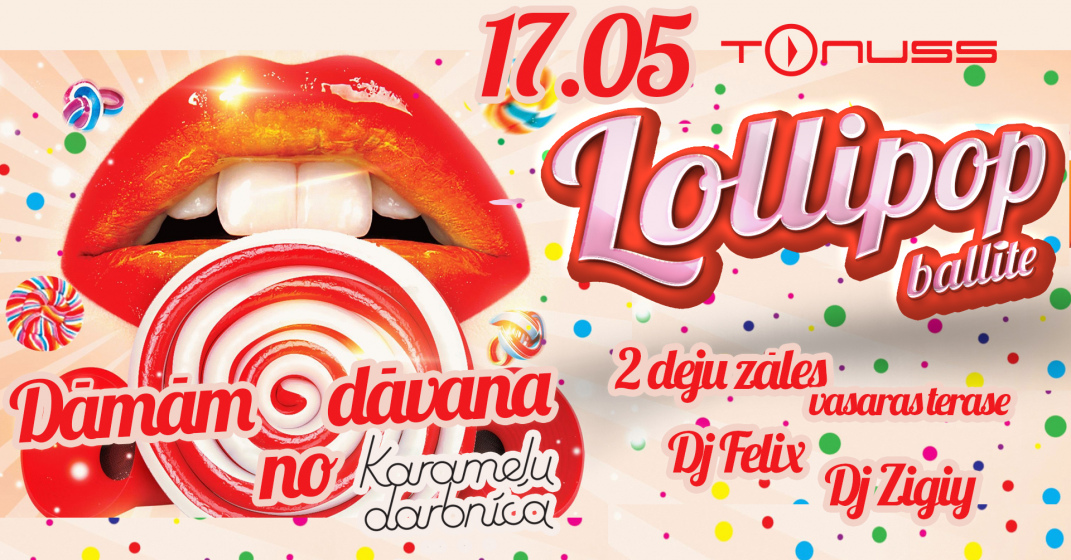 Lollipop party klubā Tonuss