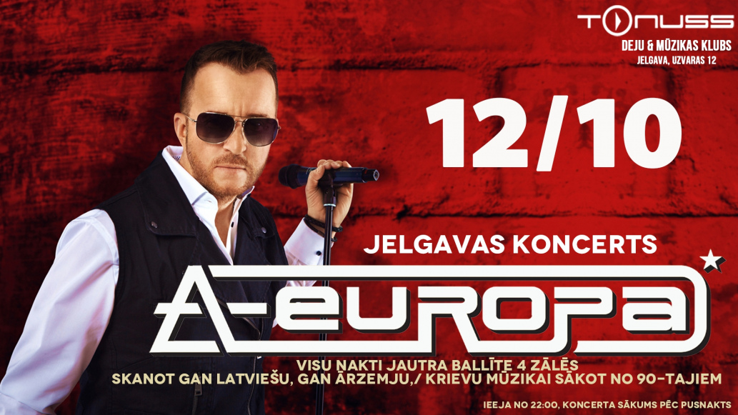 A-Europa koncerts Jelgavā klubā Tonuss