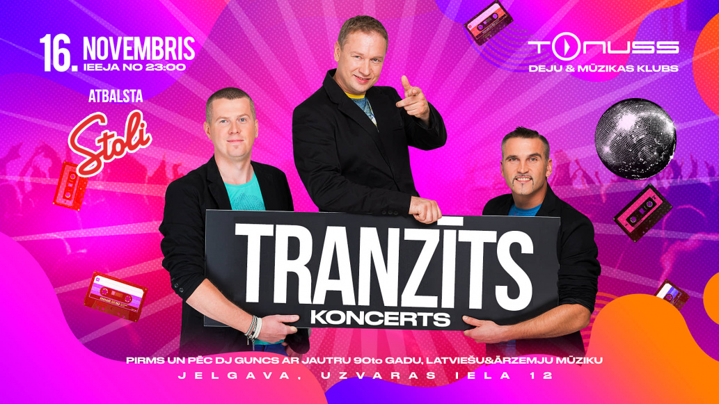 Tranzīts koncerts & diskotēka klubā Tonuss