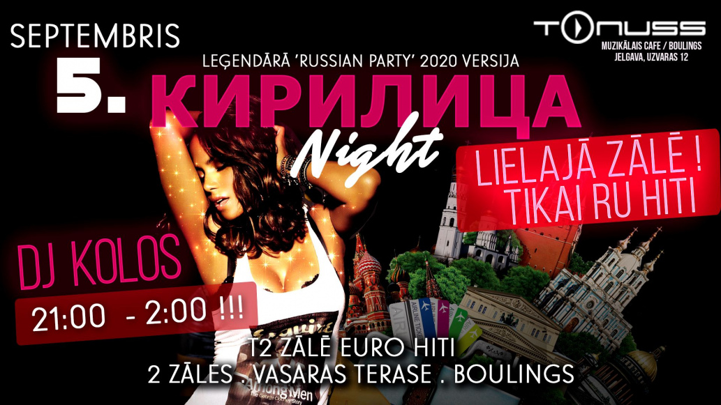KIRILICA night klubā Tonuss