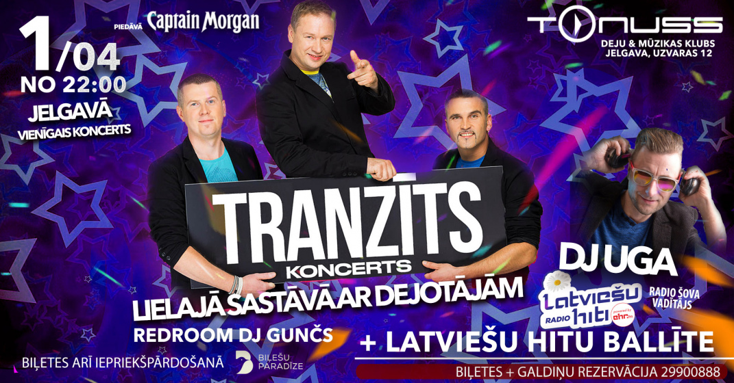 Tranzīts Jelgavā & Latviešu mūzikas hitu ballīte klubā Tonuss