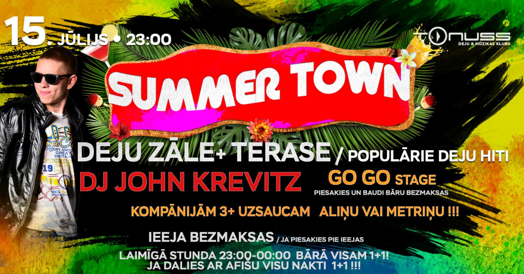 Summer town #2 klubā Tonuss