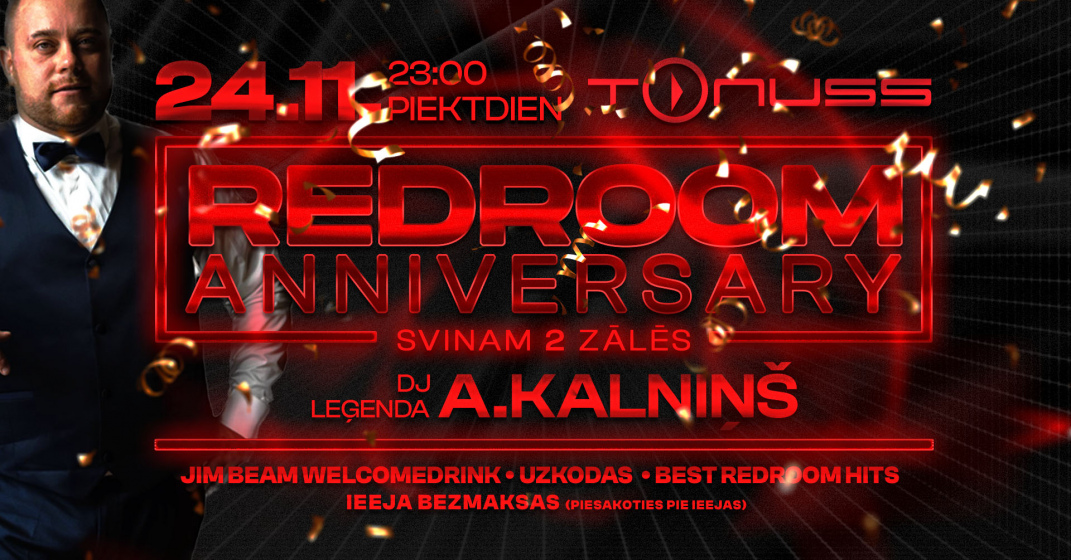 Redroom anniversary klubā Tonuss