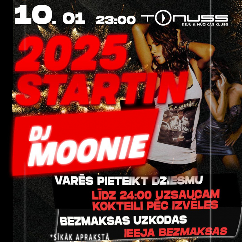 2025 STARTIN FRIDAY klubā Tonuss