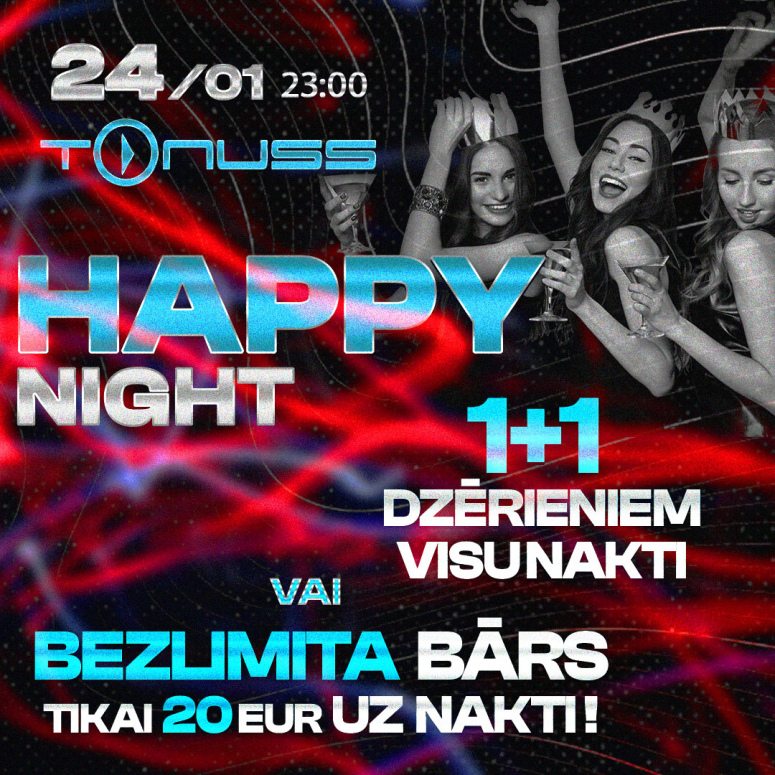 Happy night klubā Tonuss