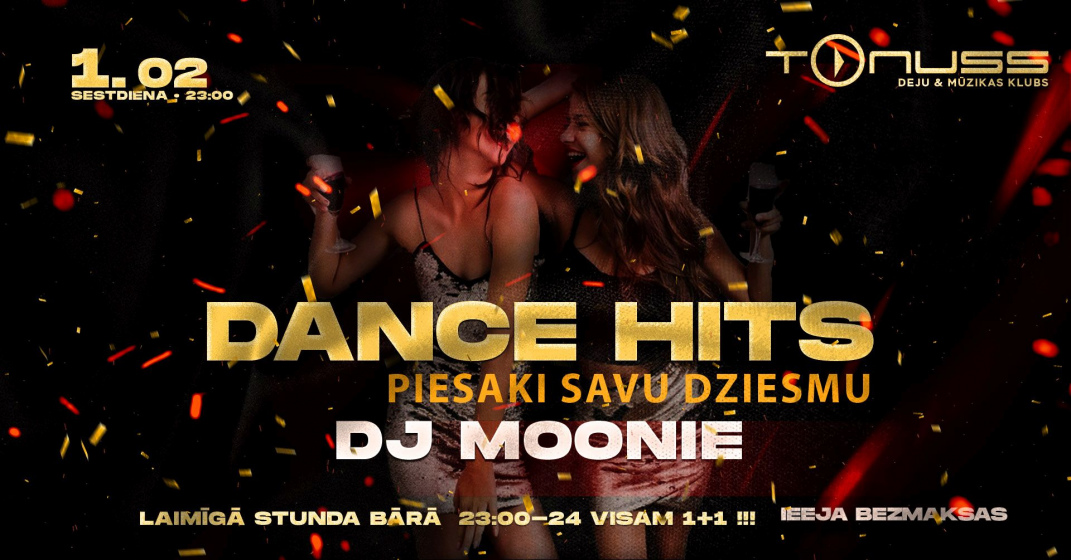 Dance hits DJ Moonie klubā Tonuss