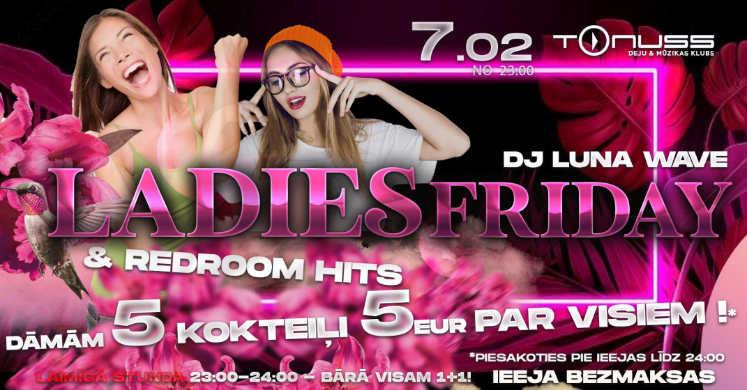 Ladies friday klubā Tonuss