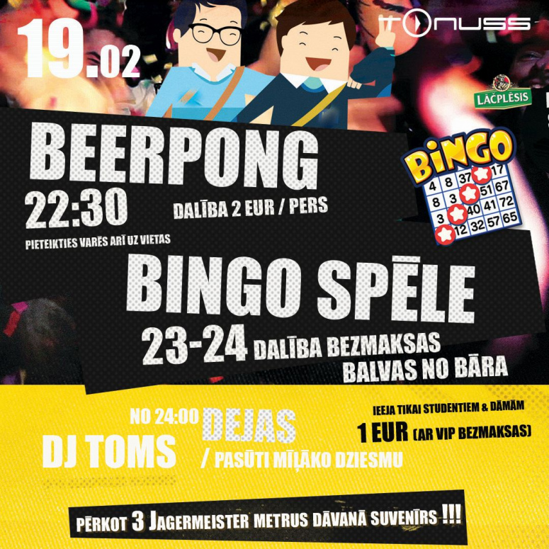 BINGO, BEERPONG un TUSIŅŠ klubā Tonuss