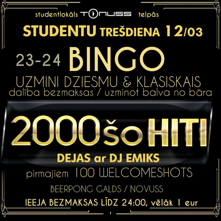 STUDENTU BINGO, DEJAS klubā Tonuss
