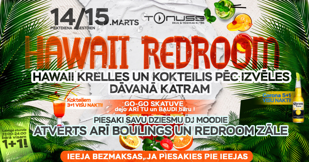 Hawaii REDROOM klubā Tonuss
