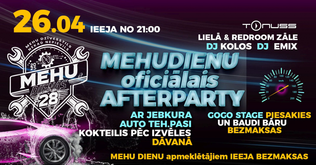 Mehu dienu oficiālais afterparty klubā Tonuss