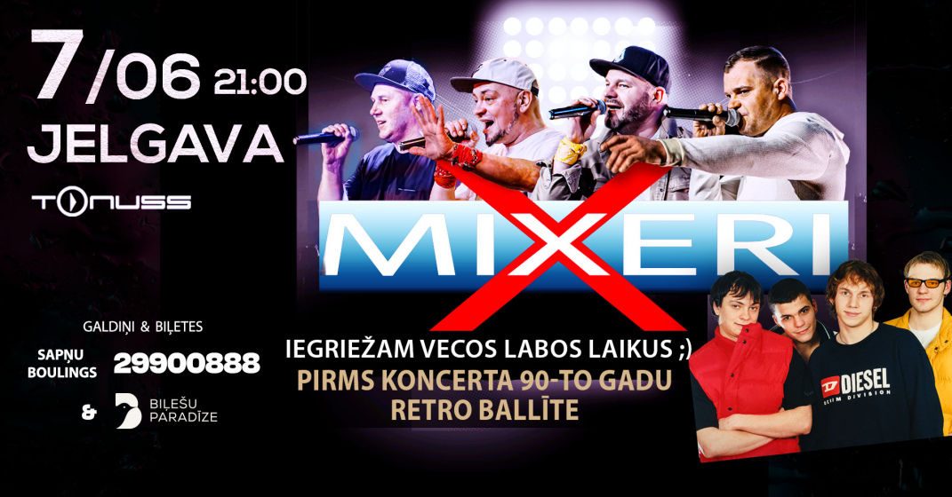 Grupa MIXERI un 90-to gadu ballīte klubā Tonuss