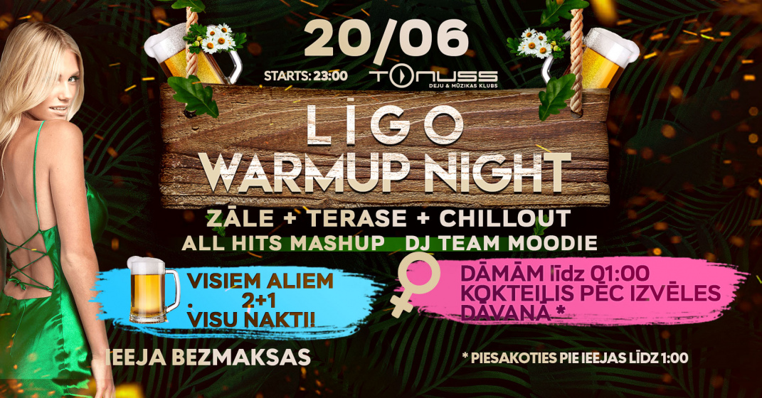 Līgo warmup night klubā Tonuss