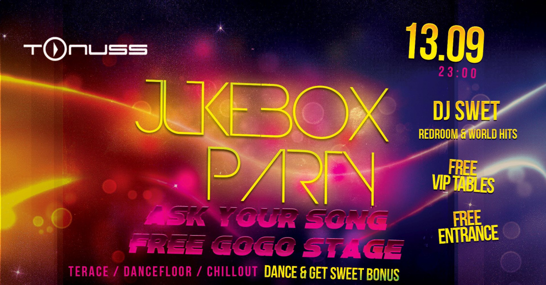 Jukebox style klubā Tonuss