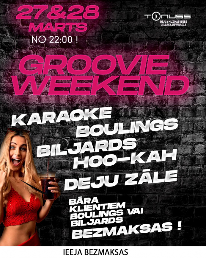 Groove & games weekend klubā Tonuss