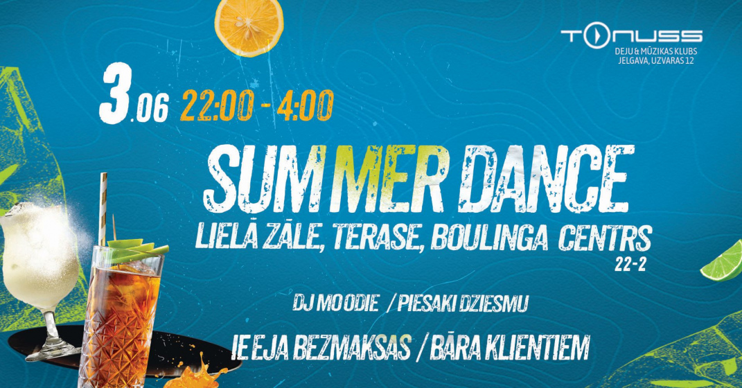 SUMMER DANCE klubā Tonuss